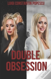 Double Obsession