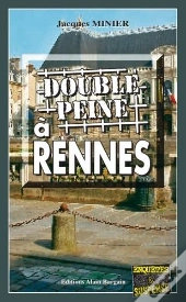 Double Peine À Rennes