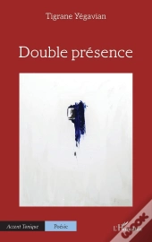 Double Présence