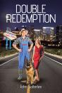 Double Redemption - Preview