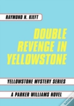 Capa do artigo Double Revenge In Yellowstone