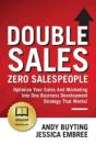 Double Sales / Zero Salespeople - Preview