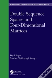 Double Sequence Spaces And Four-Dimensional Matrices