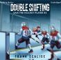 Double Shifting - Preview
