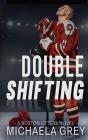 Double Shifting - Preview