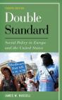 Double Standard - Preview