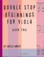 Double Stop Beginnings For Viola, Book Two - Preview