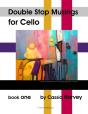 Double Stop Musings For Cello, Book One - Preview