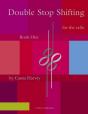 Double Stop Shifting For The Cello, Book One - Preview