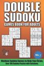 Double Sudoku Games Book For Adults Vol.2 - Preview