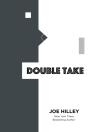 Double Take - Preview