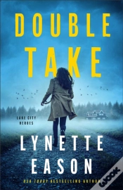 Capa do artigo Double Take (Lake City Heroes Book #1)