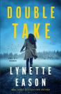Double Take (Lake City Heroes Book #1) - Preview