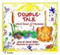 Double-Talk: Word Sense And Nonsense - Preview