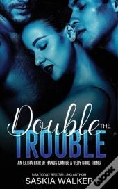 Double The Trouble