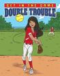 Double Trouble - Preview