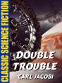 Double Trouble - Preview