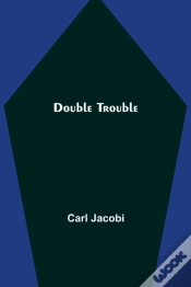 Capa do artigo Double Trouble