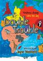 Double Trouble - Preview