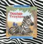 Double Trouble - Preview