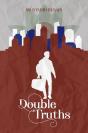 Double Truths - Preview