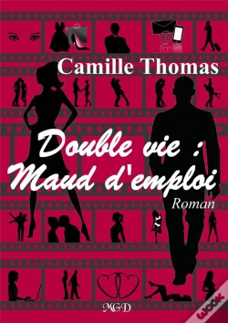 Capa do artigo Double Vie : Maud D'Emploi