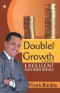 Double Your Growth Through Excellent Customer Service - Preview