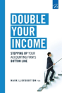 Double Your Income - Preview