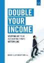 Double Your Income - Preview