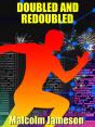 Doubled And Redoubled - Preview