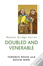 Doubled And Venerable
