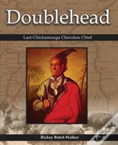 Doublehead Last Chickamauga Cherokee Chief