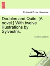 Capa do artigo Doubles And Quits. (A Novel.) With Twelv