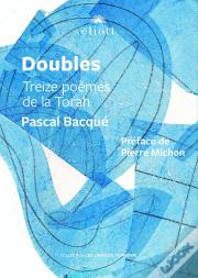 Doubles : Treize Poèmes De La Torah