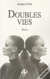 Doubles Vies