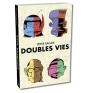 Doubles Vies - Preview