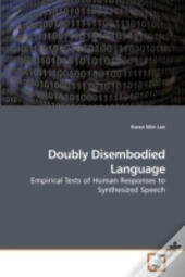 Doubly Disembodied Language