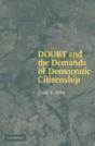 Doubt And The Demands Of Democratic Citizenship - Preview