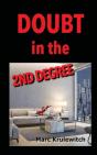 Doubt In The 2nd Degree - Preview