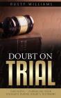 Doubt In Trial - Preview