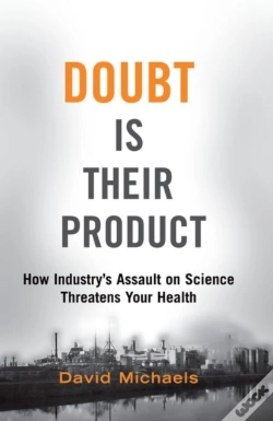 Capa do artigo Doubt Is Their Product
