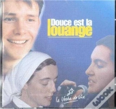 Douce Est La Louange