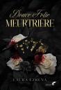 Douce Folie Meurtrière - Preview