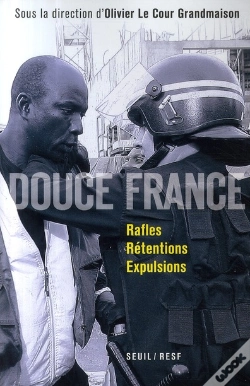 Capa do artigo Douce France ; Rafles, Rétentions, Expulsions