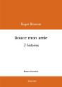 Douce Mon Amie : 3 Histoires - Preview
