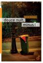 Douce Nuit, Minus ! - Preview