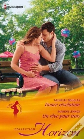Douce Revelation - Un Reve Pour Trois