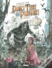 Douce, Tiède Et Parfumée Tome 1 ; Le Doute