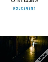 Doucement