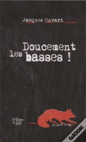 Doucement Les Basses